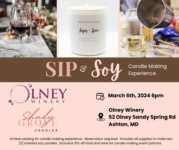 Sip and Soy Candle Experience at Olney Winery